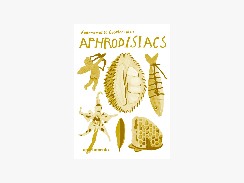 Aophrodisiacs by Apartamento
