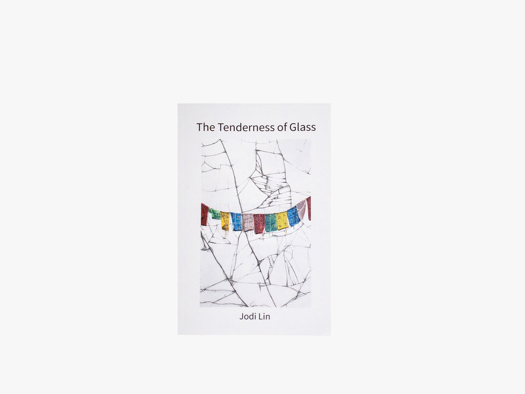 The Tenderness of Glass