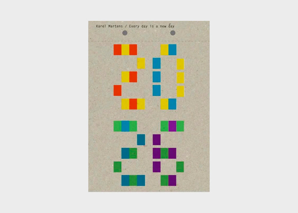 Karel Martens / Every day is a new day Calendar 2026
